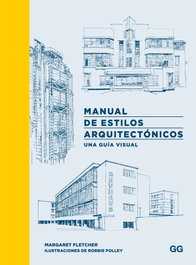 Manual de estilos arquitectónicos, Margaret Fletcher - GUSTAVO GILI