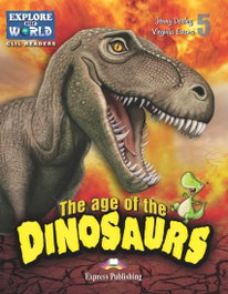 EXPRESS AGE OF THE DINOSAURS, Jenny Dooley; Evans, Virginia - EXPRESS