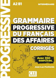 CLE-ANAYA Grammaire progressive du français des affaires intermédiaire (A2-B1), Corrigés