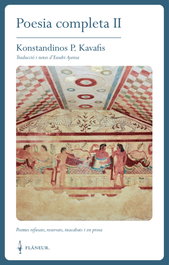 FLANEUR, Poesía completa II, K. P. Kavafis - FLANEUR
