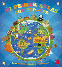 SM, Mi primer atlas con pop-ups - Anita Ganeri