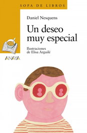 ANAYA, Un deseo muy especial - Daniel Nesquens