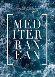 Mediterranean, La revolución del Mediterráneo - Andreu Genestra
