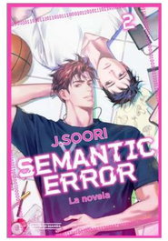 Penguin Random House Grupo Editorial, S.A.U. Semantic Error (La Novela) 02