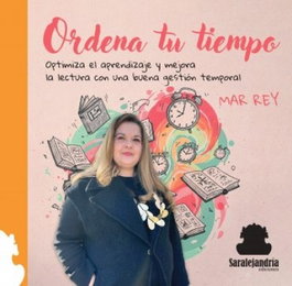 Ordena tu tiempo, Mar Rey - SAR ALEJANDRIA EDICIONES