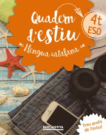 BARCANOVA, QUADERN D'ESTIU 4TESO LLENGUA CATALANA