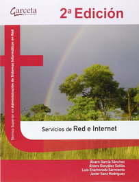 Servicios de Red e Internet 2/E, Álvaro García Sánchez - GARCETA