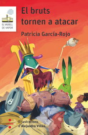 Els bruts tornen a atacar, Patricia García-Rojo Cantón - CRUILLA