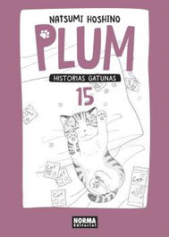 Plum 15. Historias gatunas, Natsumi Hoshino - Norma Editorial