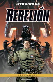 PLANETA COMICS, Star Wars. Rebelión (Leyendas)