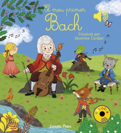 ESTRELLA POLAR, EL MEU PRIMER BACH, Severine Cordier - LLIBRES SORPRESA