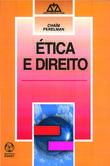 Ética e Direito, Chaïm Perelman - EDIÇOES PIAGET