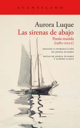 Poesía Reunida, Aurora Luque - Acantilado Editorial