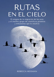 EDITORIAL CARBRAME, Rutas en el Cielo, Rebecca Heisman