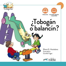 ¿Tobogán o balancín? Nueva edición, Elena González Hortelano - EDELSA EDISEIS