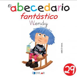 Dylar Ediciones, Wendy - Abecedario Fantástico - Dylar Ediciones