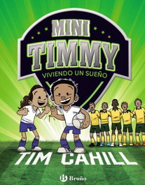 BRUÑO Mini Timmy 3. Viviendo un sueño