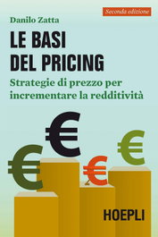 Le basi del Pricing, Zatta Danilo - ULRICO HOEPLI