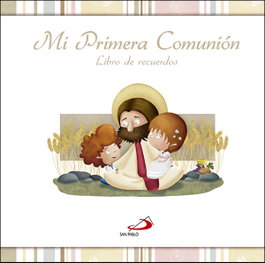 Mi primera comunión, VV.AA. - SAN PABLO EDITORIAL