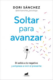 Soltar para avanzar, Dori Sánchez - VERGARA