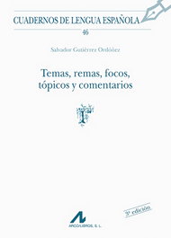 ARCO-LIBROS 46. Temas, remas, focos, tópicos y comentarios. - Salvador Gutierrez Ordóñez