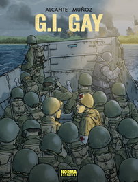 G.I. GAY, Alcante y Bernardo Muñoz - NORMA EDITORIAL