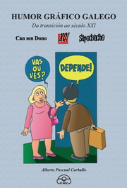 (g).humor grafico galego.da transicion ao seculo xxi, Alberto Pascual - IR INDO