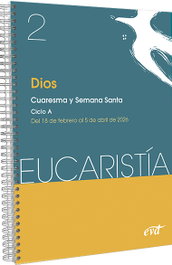 Dios: Cuaresma y Semana Santa (Ciclo A) - VERBO DIVINO