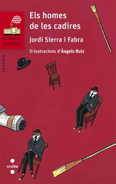 Els homes de les cadires, Jordi Sierra i Fabra - CRUILLA