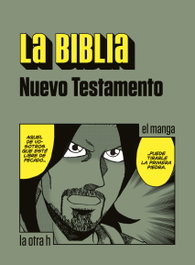 La Biblia: Nuevo Testamento (El Manga), VV.AA. - LA OTRA H