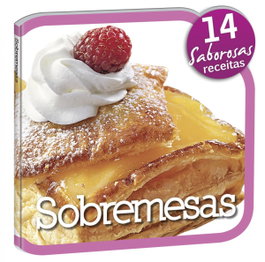 SOBREMESAS: SABOROSAS RECEITAS, VV.AA. - EURO IMPALA PORTUGUES