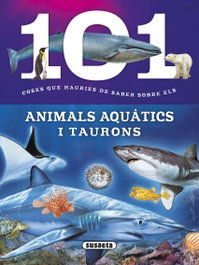 101 Coses hauries saber sobre animals acuàtics, SUSAETA EDICIONES
