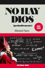 NO HAY DIOS (PROBABLEMENTE), Manolo Saco - EDITORIAL MONG