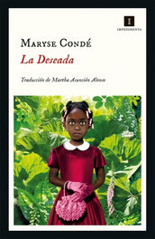 La Deseada, Maryse Condé - IMPEDIMENTA