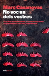 NO SOC UN DELS VOSTRES, Marc Casanovas - ARA LLIBRES