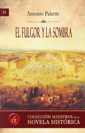 El fulgor y la sombra, Antonio Palerm - LACRE