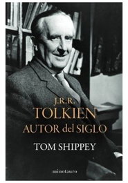 J.R.R. Tolkien: Autor del Siglo, Tom Shippey - Logista Compañia De Distribucion Integral, Sa