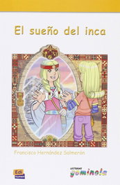 EDINUMEN, El sueño del Inca - Lecturas Gominola