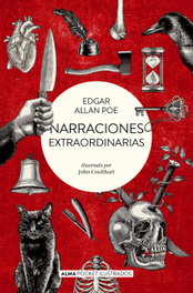 Narraciones extraordinarias, Edgar Allan Poe - EDITORIAL ALMA