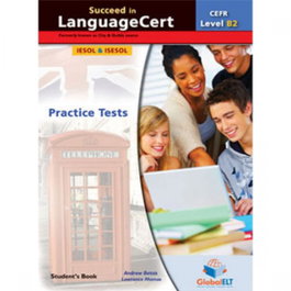 GLOBAL ELT. (ANDREW BETSIS ELT) SUCCEED IN LANGUAGECERT B2 PRACTICE TESTS ST
