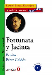 Fortunata y Jacinta, Benito Pérez Galdós - ANAYA