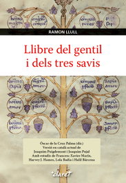 Llibre del gentil i dels tres avis, Ramon Llull - CLARET