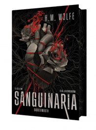 Sanguinaria (El Corazón 1), H. M. Wolfe - PLAZA & JANES