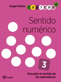 CASALS,EDITORIAL S.A., Sentido numérico 3. Capicúa 5 años - CASALS,EDITORIAL S.A.