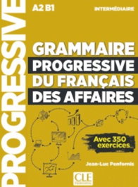 CLE-ANAYA, Grammaire progressive du francais des affaires intermediaire (A2-B1)