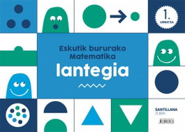 ZUBIA 3 URTE LANTEGIA MATEMATICA MANIPULATIBOAK, VV.AA - ZUBIA