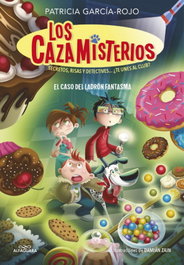 Los cazamisterios 2 - El caso del ladrón fantasma, Patricia García-Rojo - ALFAGUARA