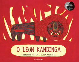 KALANDRAKA, O león Kandinga - Boniface Ofogo