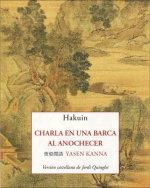 Charla en una barca al anochecer, Hakuin - OLAÑETA, JOSE J.DE