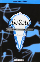 Gelati!, Silvia Aymerich Lemos - OCTAEDRO EDICIONES